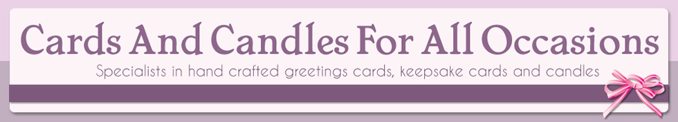 Cards and Candles for all Occasions